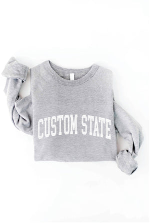 CUSTOM STATE Graphic Sweatshirt - elliparr